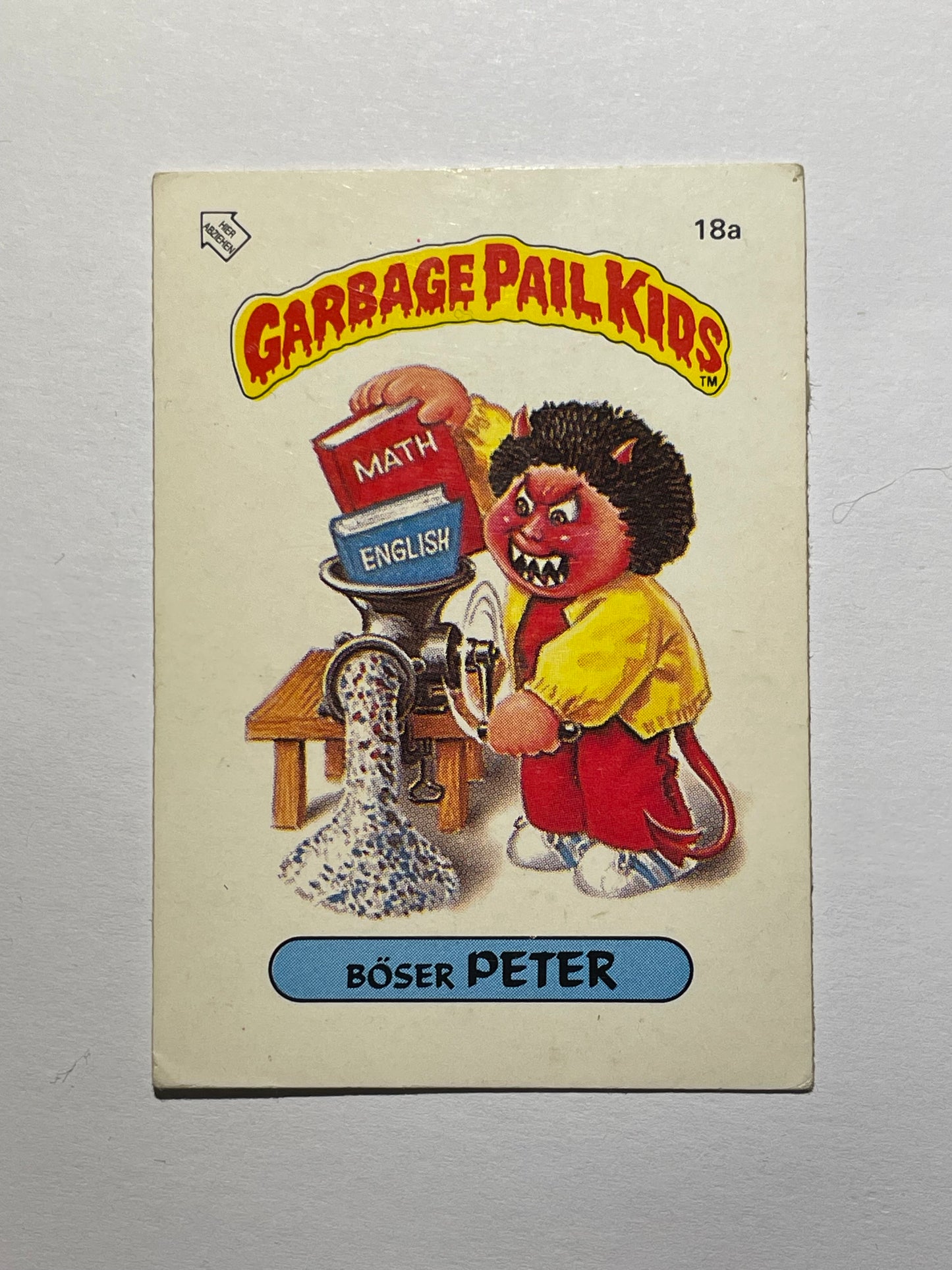 Garbage Pail Kids | German Test Set | 1985 | BOSER PETER 18A | OS1 CRANKY FRANKIE/BAD BRAD